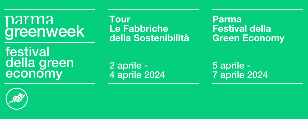Green Week – Festival della Green Economy a Parma dal 5 al 7 aprile